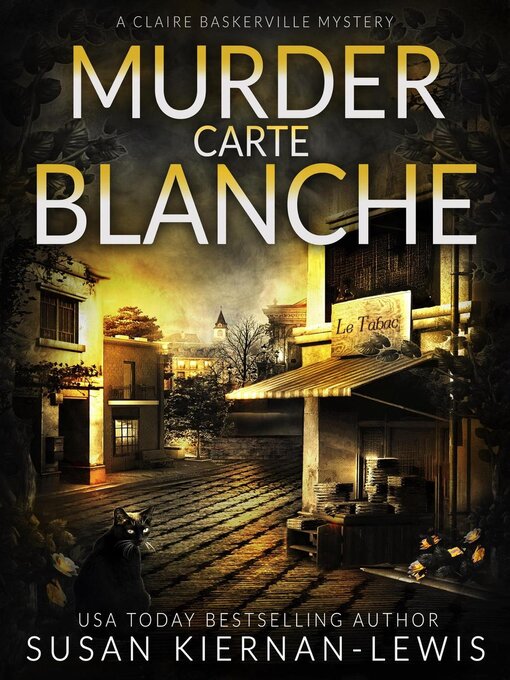 Title details for Murder Carte Blanche by Susan Kiernan-Lewis - Available